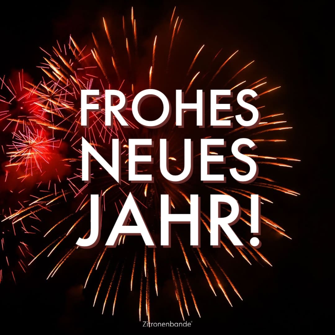 Neujahrswunsche Die 30 Schonsten Grusse Furs Neujahr 2022 Neujahrswunsche Die 30 Schonsten Grusse Furs Neujahr 2022