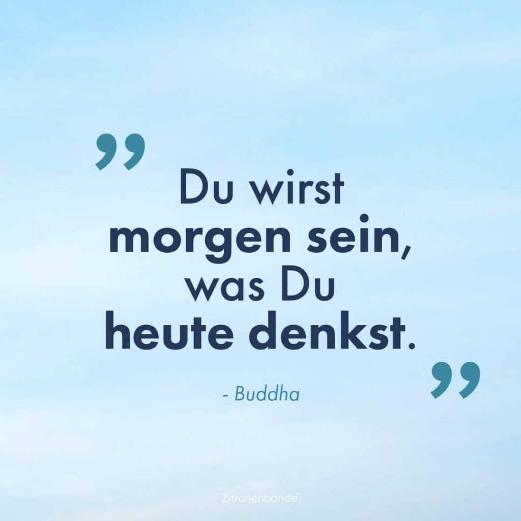 Nachdenklicher Spruch von Buddha