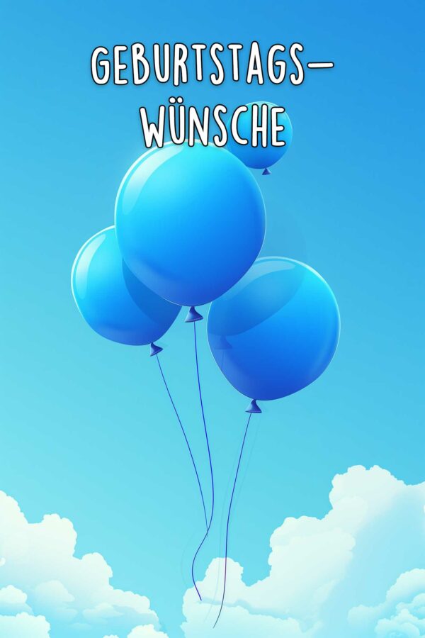 Die schönsten Geburtstagswünsche